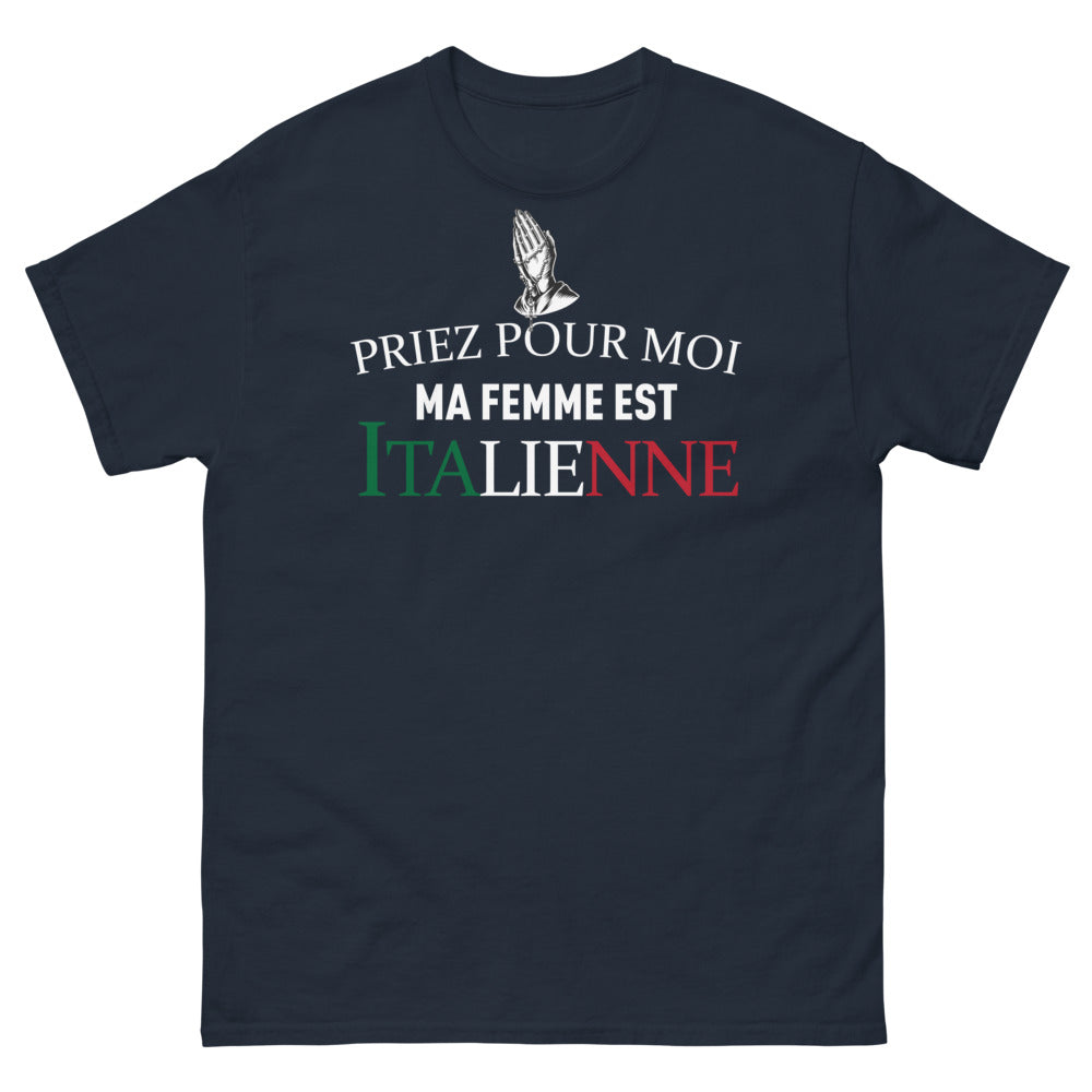 T-shirt Italie marine - Priez pour moi, ma femme est italienne