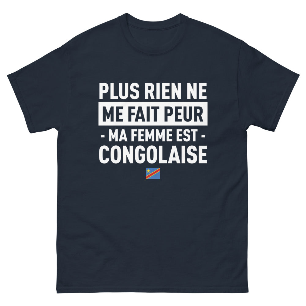 T-shirt Congo marine - Plus rien ne me fait peur, ma femme est Congolaise