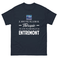 Thumbnail for T-shirt Entremont marine - Je n'ai pas besoin de thérapie