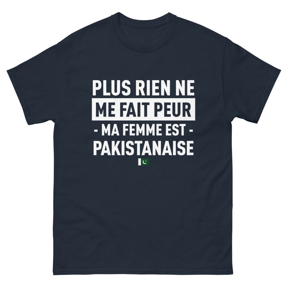 T-shirt humour Pakistan marine - Plus rien ne me fait peur
