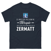 Thumbnail for T-shirt Zermatt marine - Pas besoin de thérapie, juste Zermatt