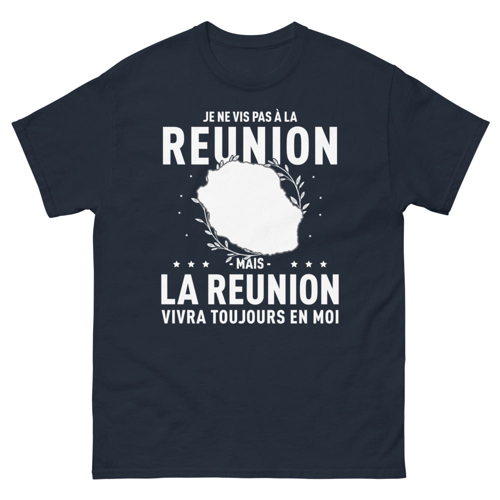 T-shirt Réunion marine - Je ne vis pas à La Réunion, mais...