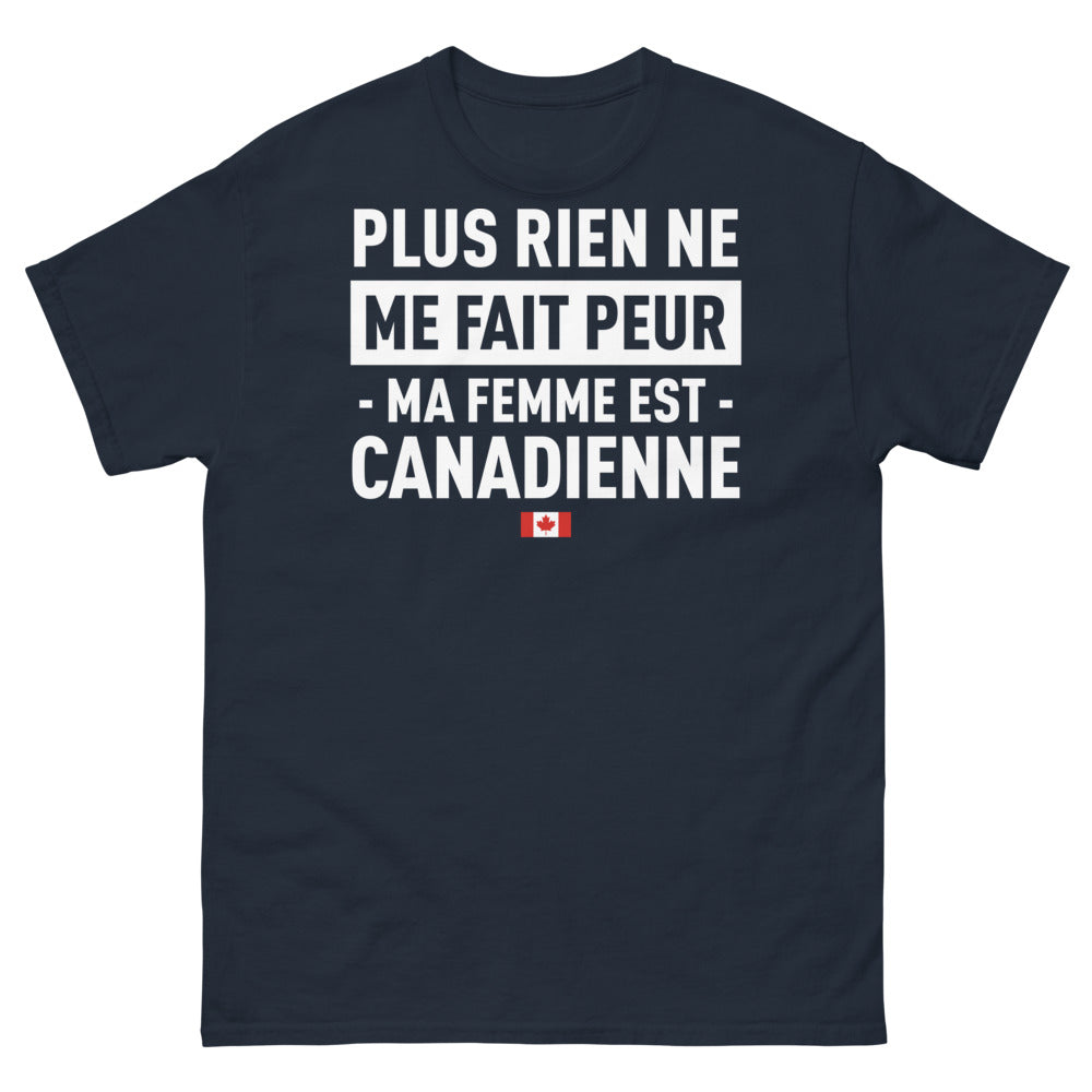 T-shirt Canada marine - Rien ne me fait peur : ma femme est Canadienne