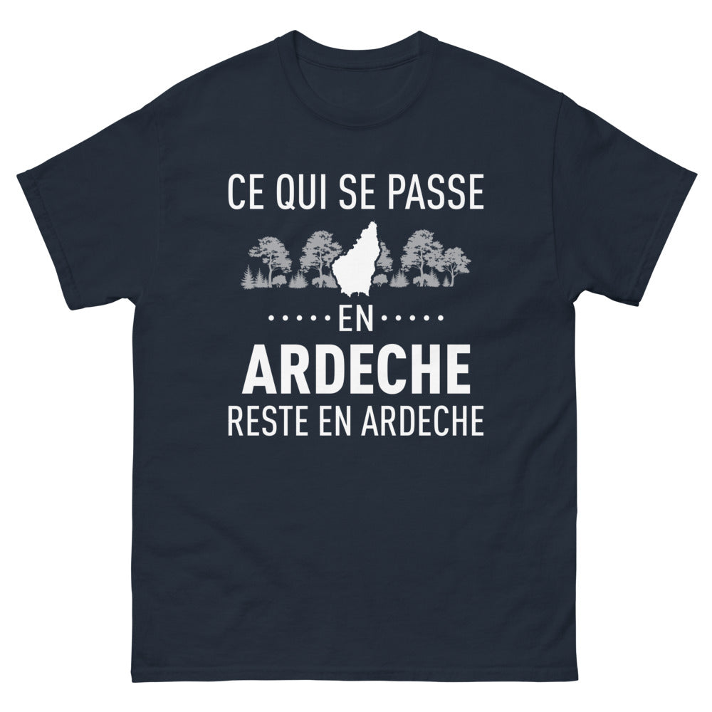 T-shirt Ardèche marine - Ce qui se passe en Ardèche reste en Ardèche