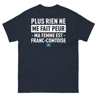 Thumbnail for T-shirt Franc-Comtois marine - Rien ne me fait peur, ma femme est Franc-Comtoise