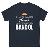 Thumbnail for T-shirt Bandol marine - Je n'ai pas besoin de thérapie