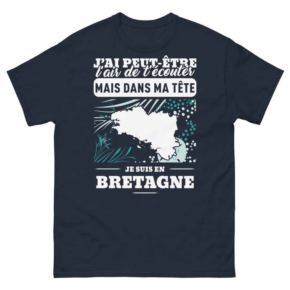 T-shirt Bretagne marine - J'ai peut-être l'air de t'écouter
