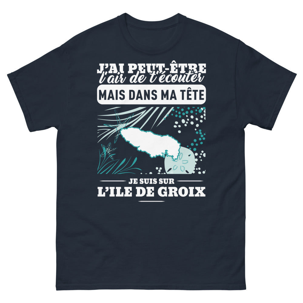 T-shirt Groix marine - J'ai peut-être l'air de t'écouter