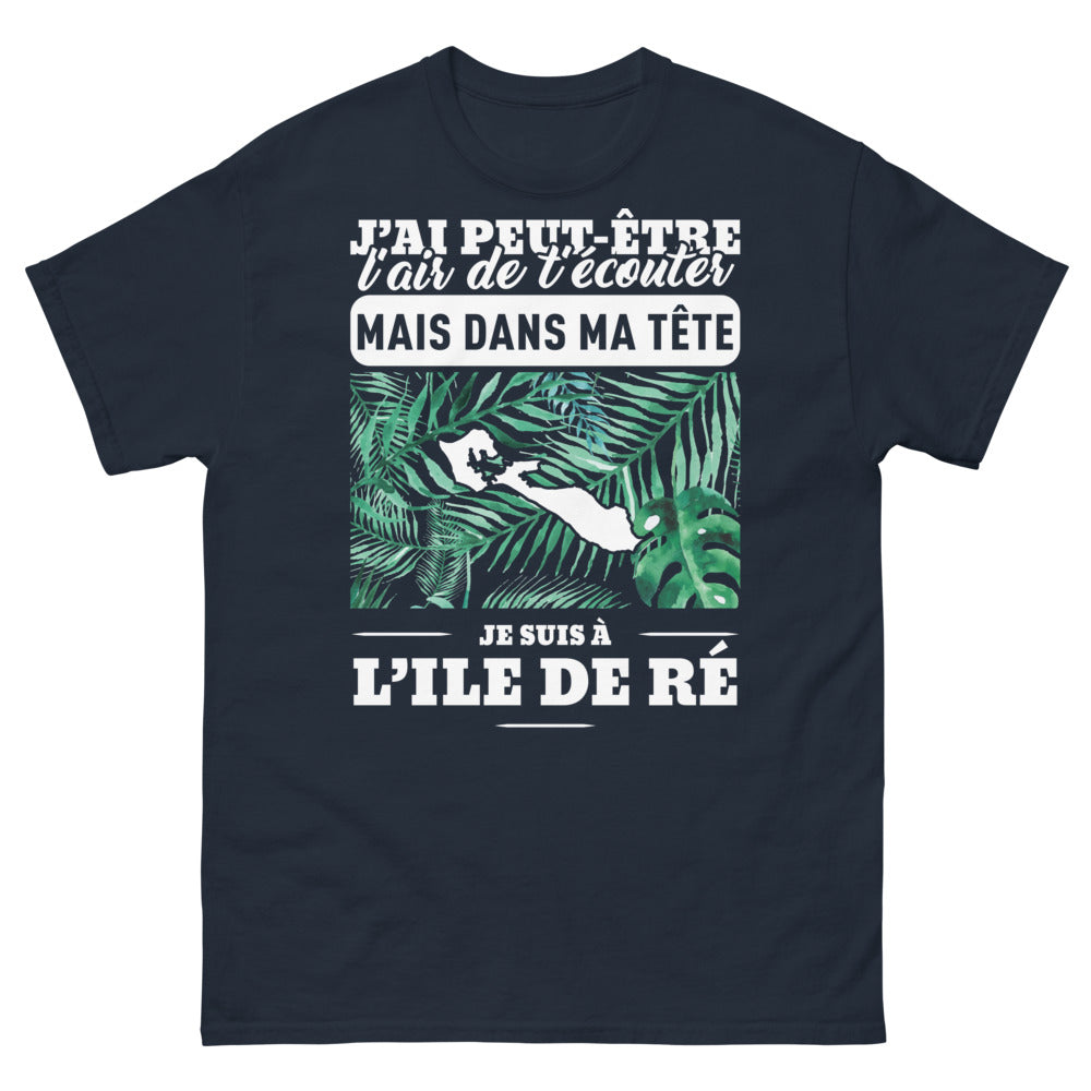 T-shirt Île de Ré marine - J'ai peut-être l'air de t'écouter