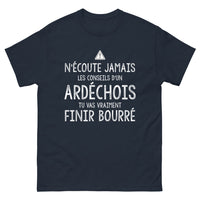 Thumbnail for T-shirt Ardéchois marine - N'écoute jamais les conseils d'un Ardéchois