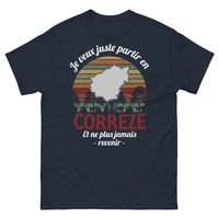 Thumbnail for T-shirt Corrèze marine - Je veux juste partir en Corrèze