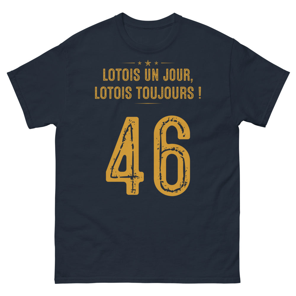 T-shirt Lot marine - Lotois un jour, Lotois toujours