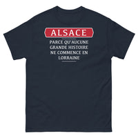 Thumbnail for T-shirt Alsace marine - Parce qu'aucune grande histoire ne commence en Lorraine