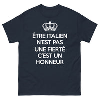 Thumbnail for T-shirt Italie marine - Être Italien n'est pas une fierté, c'est un honneur