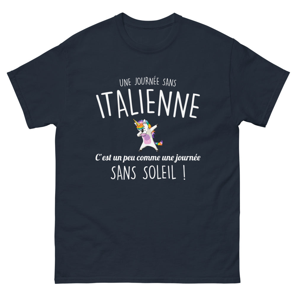 T-shirt Italie marine - Une journée sans Italienne, c'est un peu comme une journée sans soleil