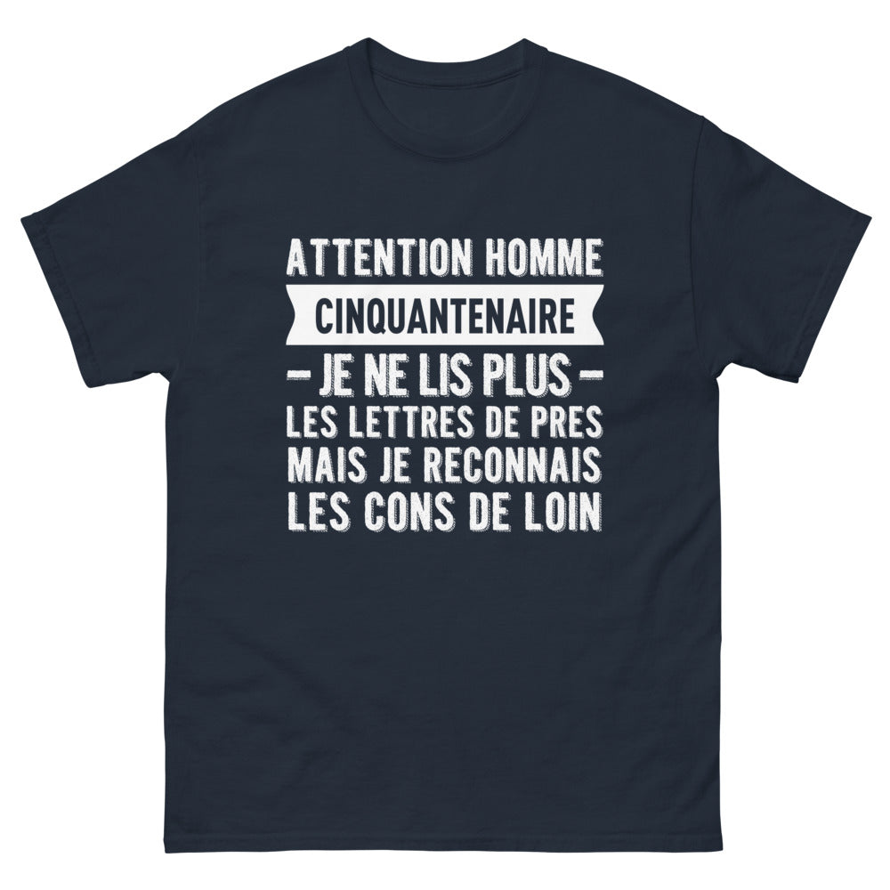 T-shirt Cinquante-naire noir dos - attention homme cinquantenaire je ne lis plus les lettres de près