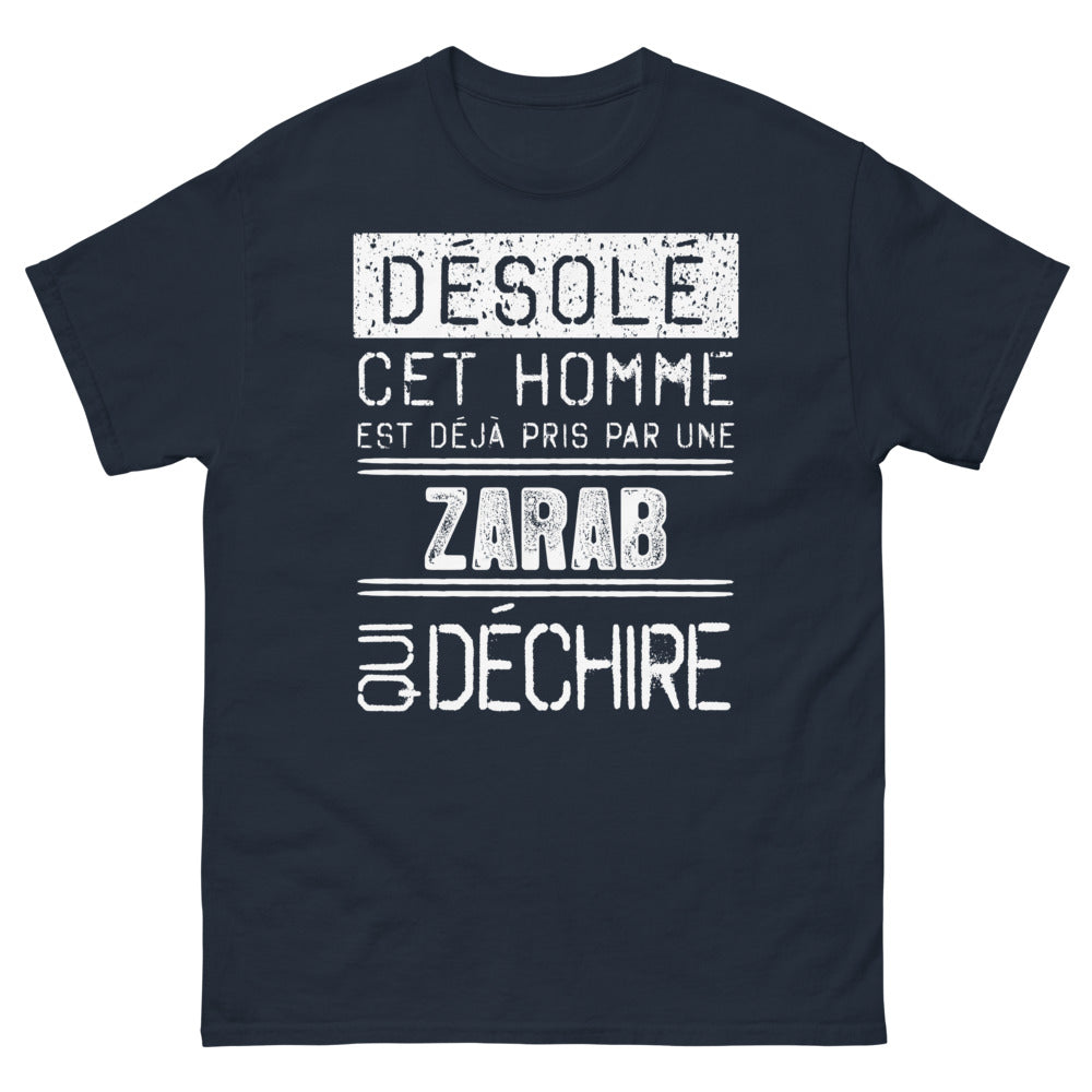 T-shirt humour marine - Déjà pris par une Zarab déchirée