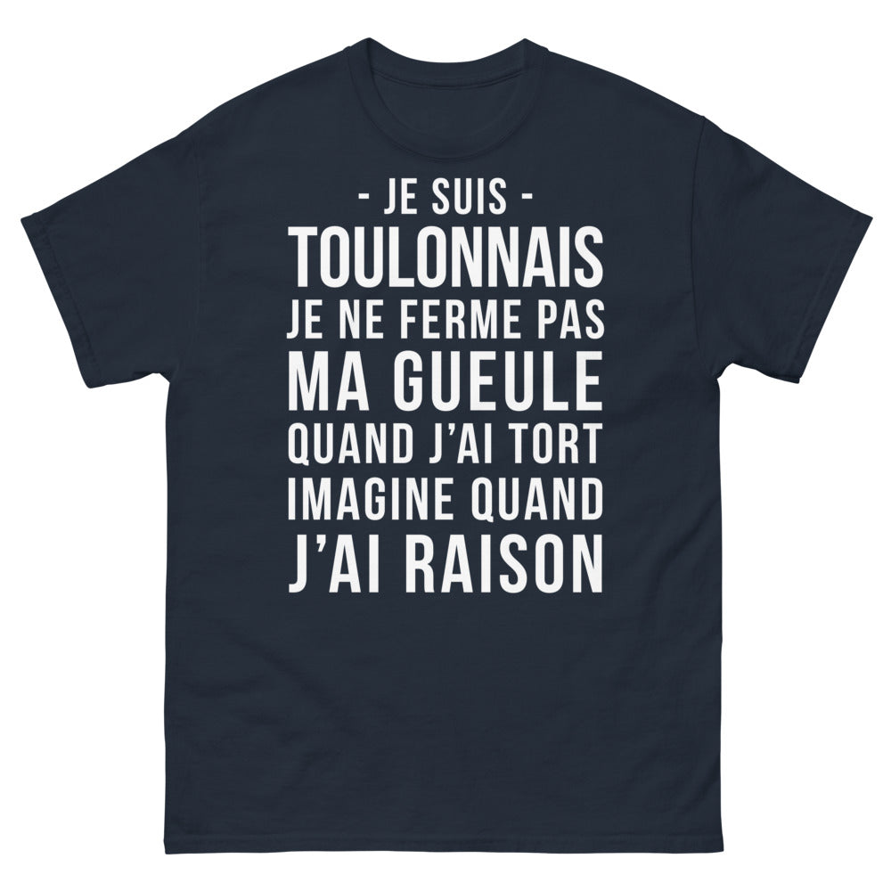 T-shirt Toulonnais marine - Je suis toulonnais, je ne ferme pas ma gueule