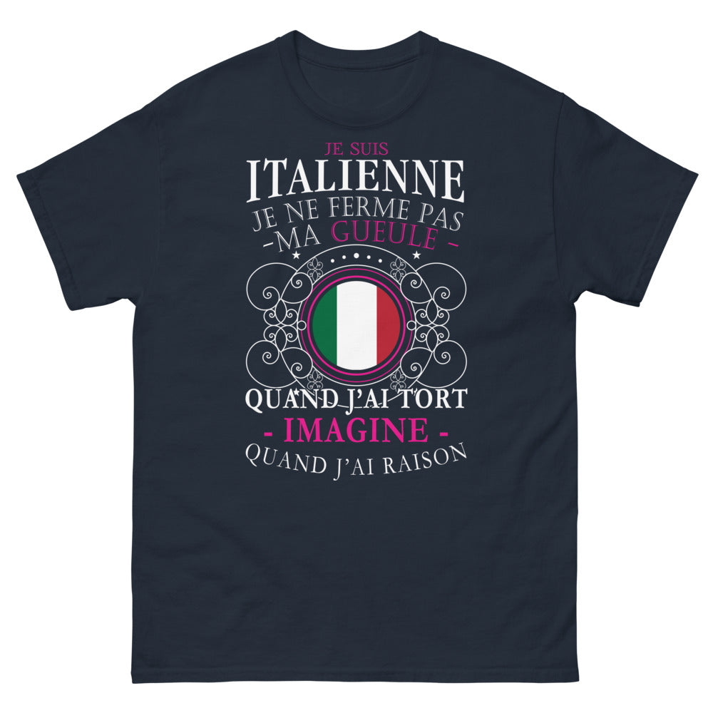 T-shirt Italie marine - Je suis Italienne, toujours raison