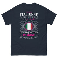 Thumbnail for T-shirt Italie marine - Je suis Italienne, toujours raison