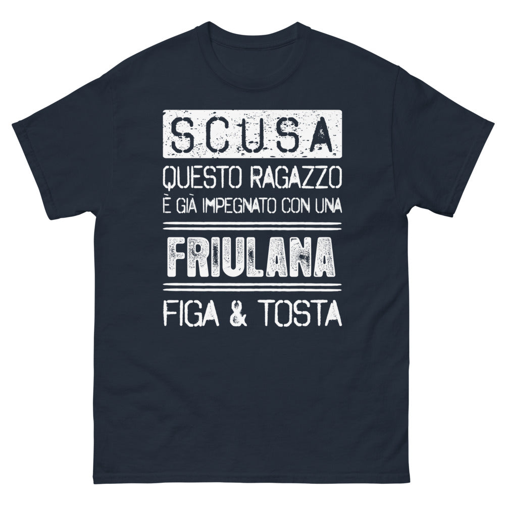 T-shirt Friulano marine - Scusate ragazze, già impegnato!