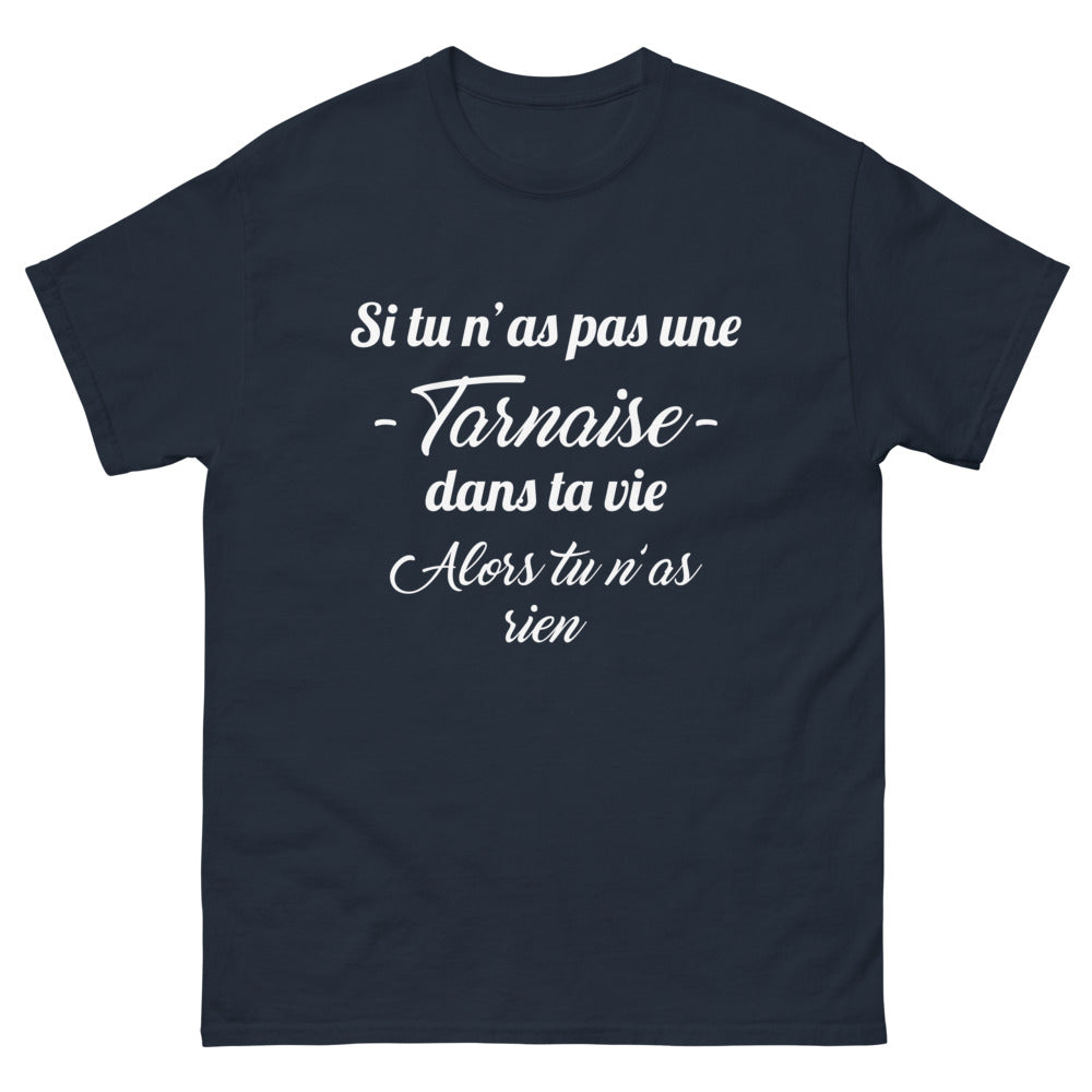 T-shirt Tarnais marine - Vous n'avez rien sans une Tarnaise