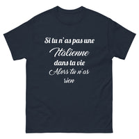 Thumbnail for T-shirt Italie marine - Si tu n'as pas une Italienne dans ta vie