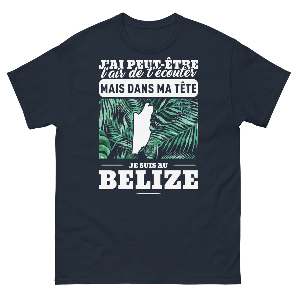 T-shirt Belize marine - J'ai peut-être l'air de t'écouter