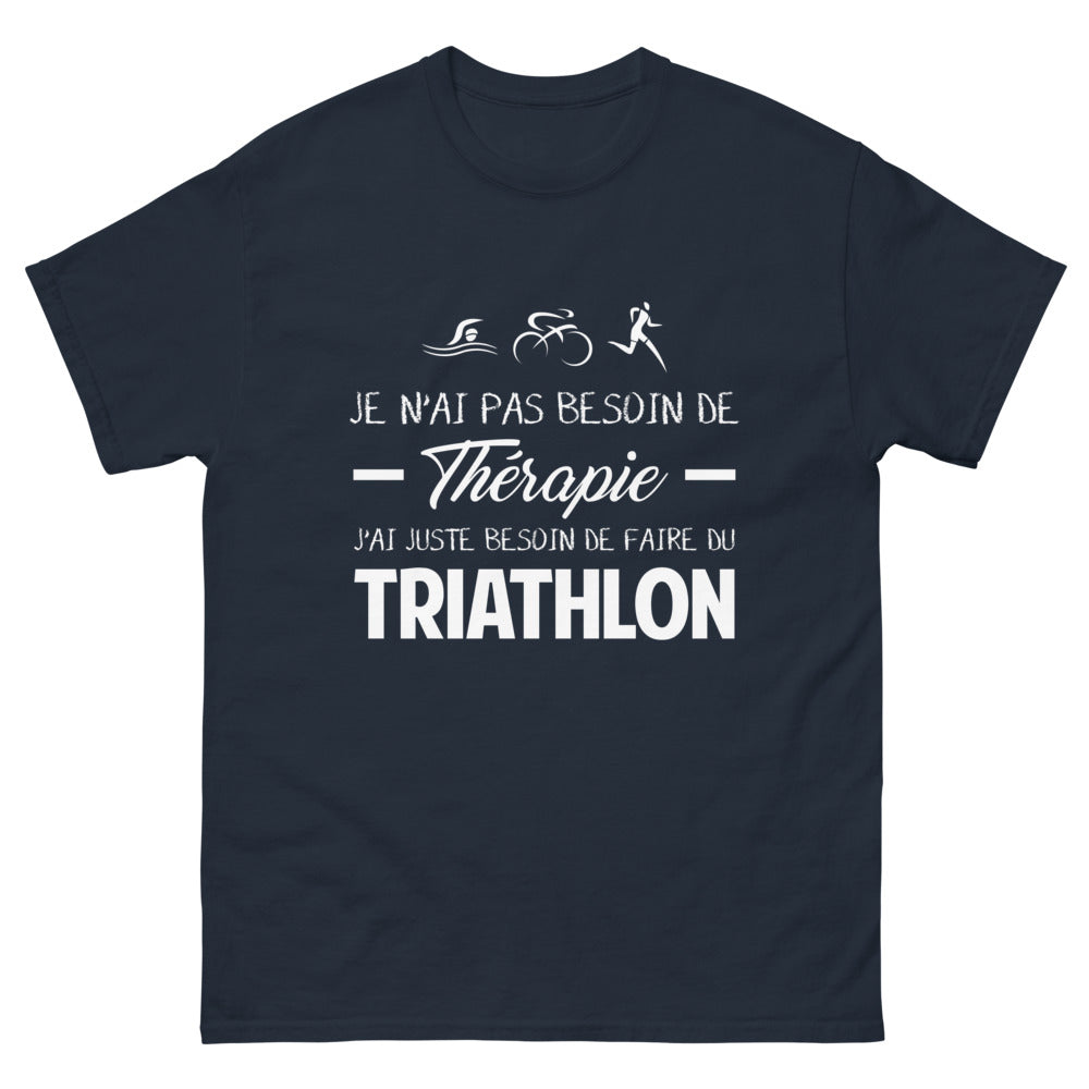 T-shirt Triathlon marine - Pas besoin de thérapie, juste d'un triathlon
