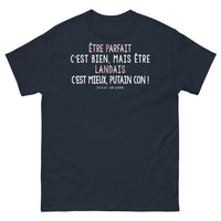 Thumbnail for T-shirt Landes marine - Être parfait c'est bien, être landais