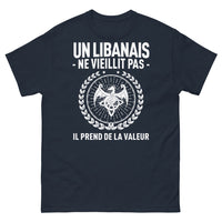 Thumbnail for T-shirt Libanais noir dos - Un Libanais ne vieillit pas, il prend de la valeur