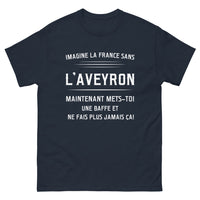 Thumbnail for T-shirt Aveyron marine - Ne sous-estimez jamais l'Aveyron !