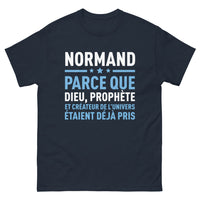 Thumbnail for T-shirt Normand marine - Parce que Dieu, Prophète et Créateur de l'Univers étaient déjà pris