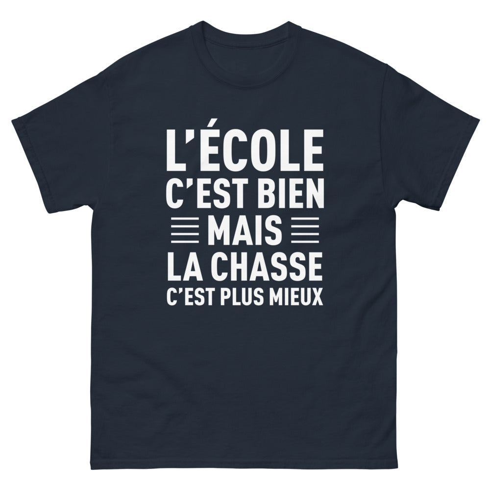 T-shirt Chasse marine - L'école c'est bien mais la chasse c'est plus mieux