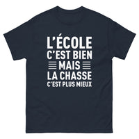 Thumbnail for T-shirt Chasse marine - L'école c'est bien mais la chasse c'est plus mieux