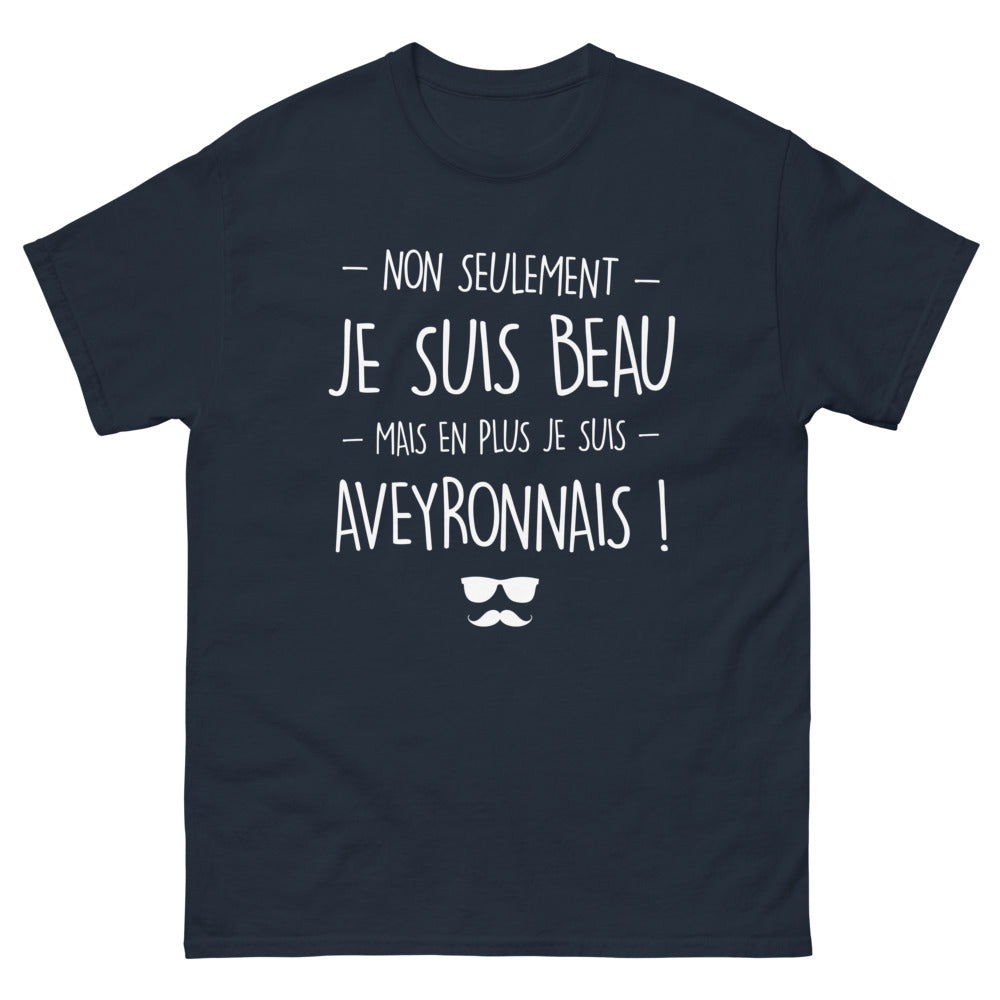 T-shirt Aveyron marine - Non seulement je suis beau