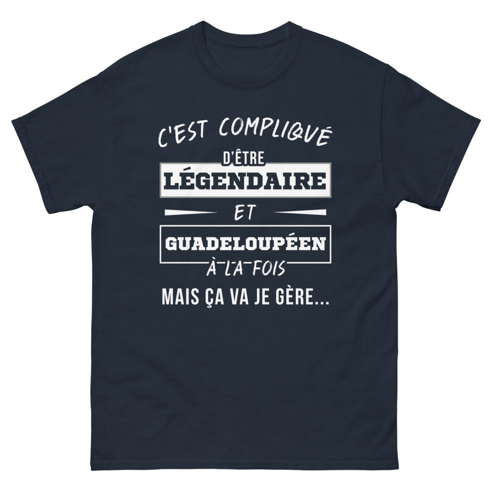 T-shirt Guadeloupe marine - C'est compliqué d'être légendaire