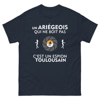 Thumbnail for T-shirt Ariège marine - Un Ariegeois qui ne boit pas, c'est un espion Toulousain