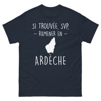 Thumbnail for T-shirt Ardèche marine - Si trouvée, SVP ramener en Ardèche