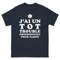 Thumbnail for T-shirt Tahiti marine - J'ai un TOC : Trouble Obsessionnel