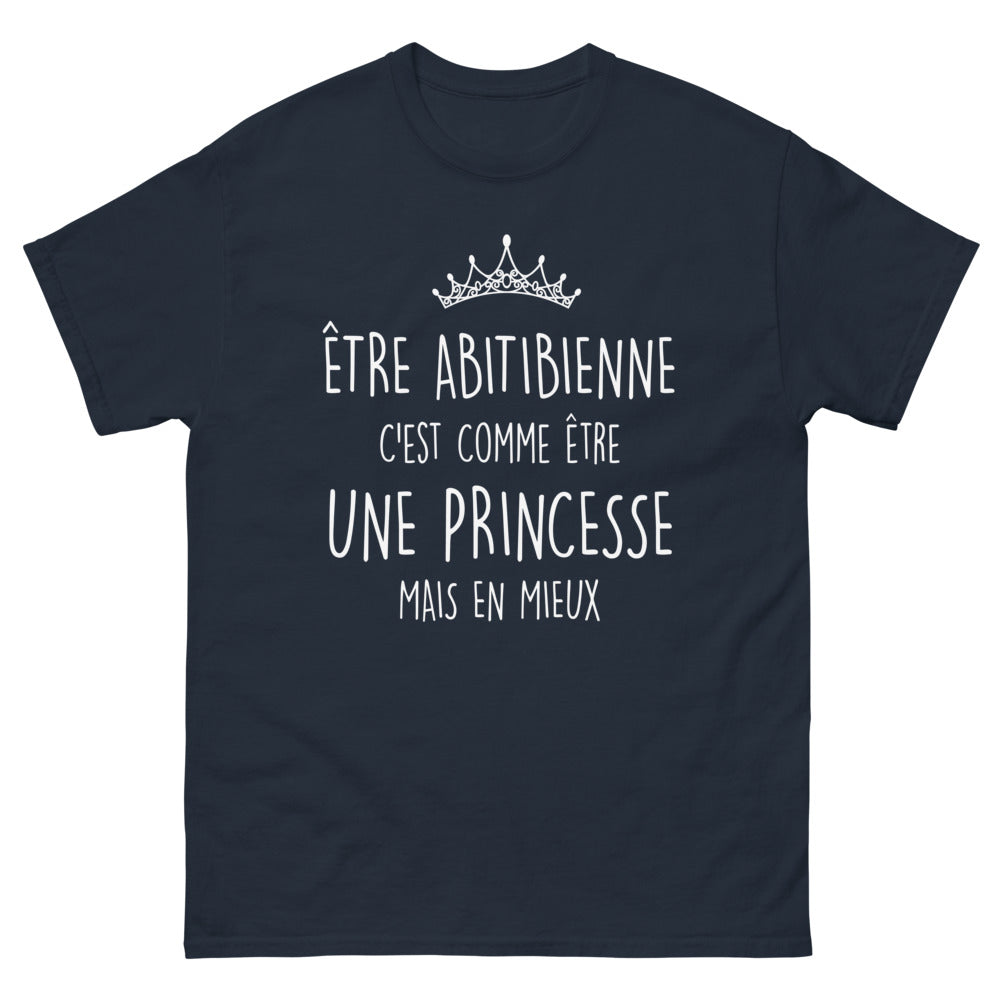 T-shirt Abitibienne marine - Être une princesse, mais en mieux