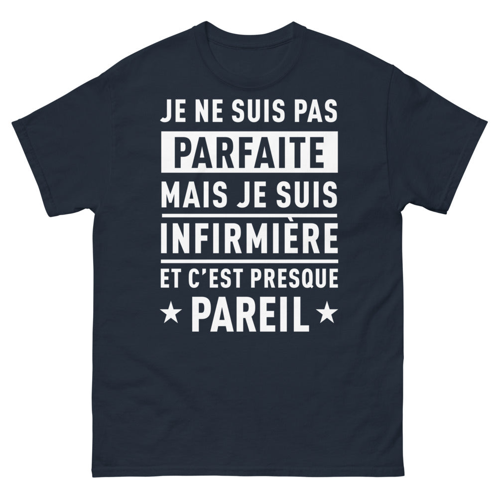 T-shirt Infirmière marine - Je ne suis pas parfaite, mais je suis infirmière