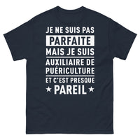 Thumbnail for T-shirt Auxiliaire de Puériculture marine - Je ne suis pas parfaite