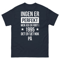 Thumbnail for T-shirt 1995 marine - Ingen er perfekt, men jeg er født i 1995