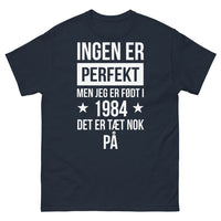 Thumbnail for T-shirt Norvégien marine - Ingen er perfekt men jeg er født i 1984