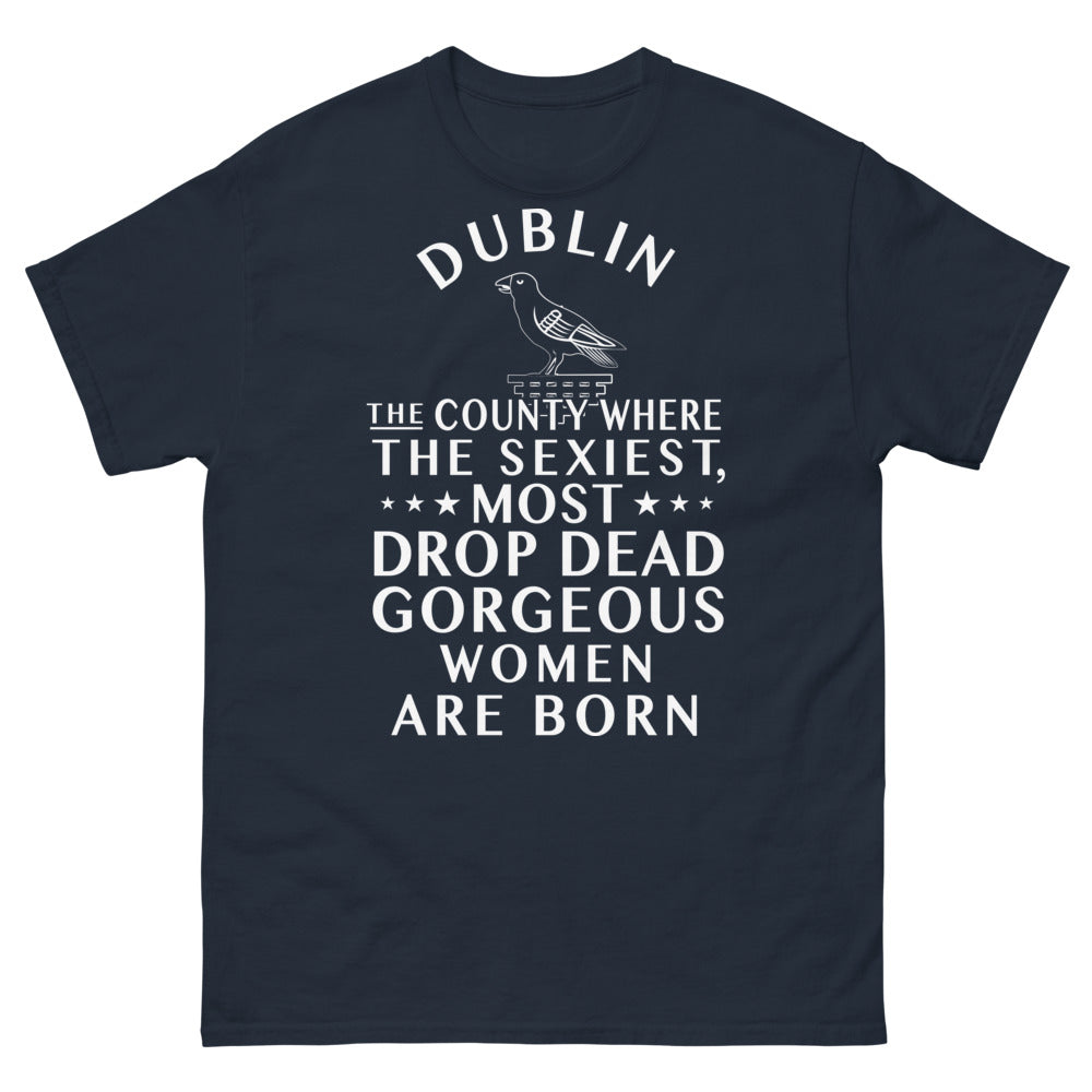 T-shirt Dublin marine - Les femmes magnifiques sont nées ici