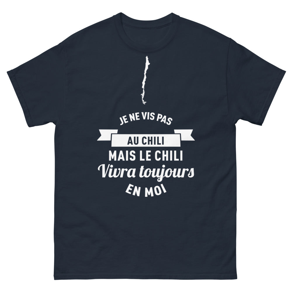 T-shirt Chili marine - Je ne vis pas au Chili, mais le Chili vivra toujours en moi