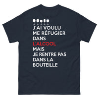 Thumbnail for T-shirt humouriste noir dos - J'ai voulu me réfugier dans l'alcool