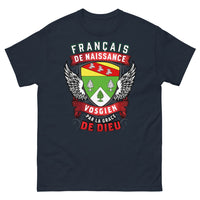 Thumbnail for T-shirt Vosgien marine - Français de naissance, Vosgien par la grâce de Dieu