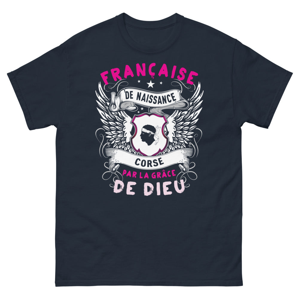 T-shirt Corse marine - Française de naissance, Corse par la grâce de Dieu
